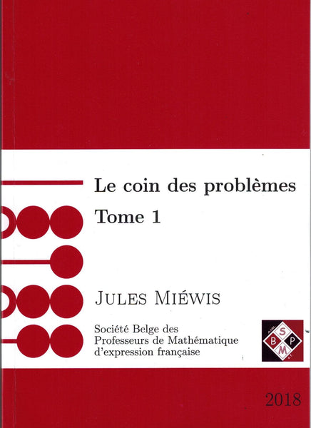 Le coin des problèmes tome 1